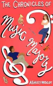 Book Cover: The Chronicles of Music Majors