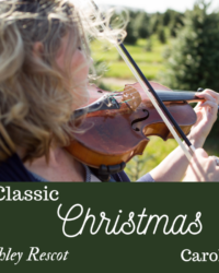 My Classic Christmas Carols Album is now available!